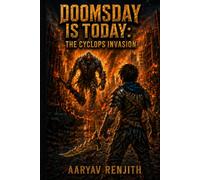 Doomsday Is Today: The Cyclops Invasion