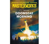 Doomsday Morning (Golden Age Masterworks)