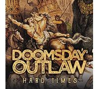 Doomsday Outlaw - Hard Times