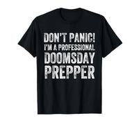 Doomsday Prepper For Men Funny Survival Prepper Homesteading T-Shirt