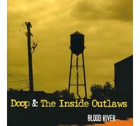 Doop & The Inside Outlaws - Blood River