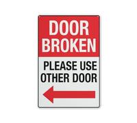 Door Broken Use Other Door Left Arrow Sign 12 X 8 Inches Aluminum Sign Reflective - Uv Protected, Waterproof, Weatherproof And Fade Resistant - 4Pre-Drilled Holes