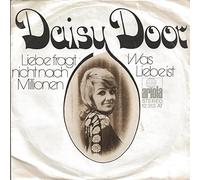 DOOR, Daisy - Liebe fragt nicht nach Millionen / Was Liebe ist / 12 313 AT
