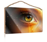 Door Decor Sign A Close-Up Of An Eye With Tears Streaming Down Wooded Sign Teens Stuff Plaque Sign(20X30CM)