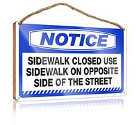 Door Decor Sign Notice Sidewalk Closed Use On Opposite Side of The Street Wooden Sign Decorations for The Kitchen Home Sweet Home Sign(23X35CM)