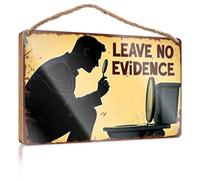 Door Decorations Hanging Outdoor Leave No Evidence: A Detective'S Guide To Crime Scene Cleanup Wooded Sign Wooden Signcute Restroom Decor(23X35CM)