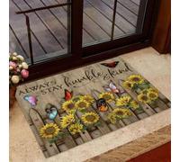 Door Mat Always Stay Humble And Kind Sunflower Doormat