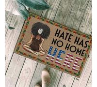 Door Mat Black Girl Hate Has No Home Here Doormat