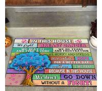 Door Mat Cancer In This House Doormat All Over Printed