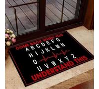 Door Mat Come back when you understand this Nurse Doormat
