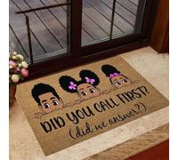 Door Mat Did You Call First Did We Answer African American Doormat