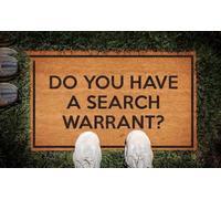 Door Mat Do You Have A Search Warrant Doormat