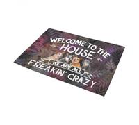 Door Mat Heeler We Are All Freaking Crazy Doormat