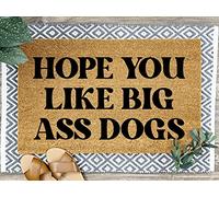 Door Mat Hope You Like Big Ass Dogs Funny Funny Entrance Matting Non-Slip Entrance Rug Soft Floor Mat For Patio Indoor Living Room 40X60CM