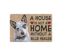 Door Mat House Is Not A Home Without A Blue Heeler Doormat, Gift For Heeler Dog lovers