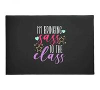 Door Mat I'm Bringing Sass To The Class Doormat Back To School Gift