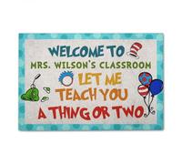 Door Mat Let Me Teach You A Thing Or Two - Custom Classroom Doormat