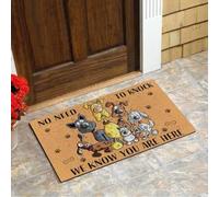 Door Mat No need to knock we know you are here Funny Dog Doormat