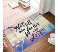 Door Mat Not All Those Who Wander Are Lost Entrance Rug Non-Slip Floor Mat Soft Entrance Matting For Living Room Outdoor Indoor 40X60CM