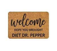 Door Mat Outside Outside Door Mat Welcome Mats for Front Door Entry Diet Dr Pepper Home Door Mat Hope You Brought Dr Pepper Door Mats Funny Doormats Doormat Non Slip Mat for Home Indoor Funny Kitchen