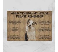 Door Mat WHEN VISITING MY HOUSE PLEASE REMEMBER AUSTRALIAN SHEPHERD DOG Indoor And Outdoor Doormat