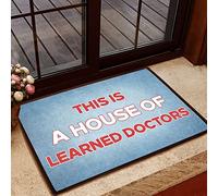 Door Mats Indoor Blue Theme This Is A House Of Learned Doctors Doormat Home Decor House Warming Gifts New Home Decor