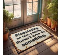 Door Mats Outdoor Large Rusty Sign: Stopulating On Lush People Doesn'T Even Do Something Doormat Front Porch Rug Front Door Welcome Mat(40X60CM)