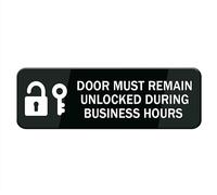 Door Must Remain Unlocked During Business Hours Sign For House (With Strong Adhesive Tape), 10" X 3" Premium Durable For Home & Office,Acrylic Signs For Front Door, Easy To Read