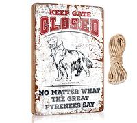 Door Sign Decor Keep Gate Closed No Matter What The Great Pyrenees Say Wooden Sign Bathroom Decor Wall Art Western Home Decor(20X30CM)