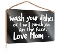 Door Signs For Home Funny Wash Your Dishes Or I Will Punch You In The Face. Love Mom. Fun Stuff Bathroom Funny Decor(23X35CM)