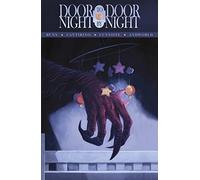 Door to Door, Night by Night Vol. 1: A World Full of Monsters