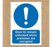 Door To Remain Unlocked When Premises Are Occupied Sign 100mm x 140mm Self adhesive vinyl sticker Advises people to keep doors unlocked for safety reasons (5)