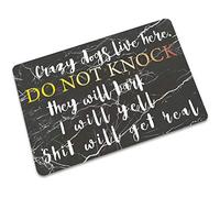 Doormat Entrance Mat - Funny Doormat - Crazy Dogs Live Here Do Not Knock They Will Back I Will Yell Shit Will Get Real Indoor Outdoor Decoration Door Mat 24X16 Inch