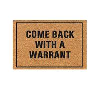 Doormat, Funny Welcome Mat, Come Back With a Warrant Sarcastic Doormat, Brown Non Slip Microfiber Door Mat for Front Door Entrance, Washable Rug for Home (Brown)