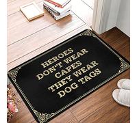 Doormat Heroes Don't Wear Capes They Wear Dog Tags - For Knock Before