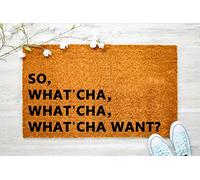 Doormat So What'Cha Want Whatcha Want Doormat Hip Hop Welcome Mat Hip Hop Decor 16x24 Inch