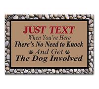 Doormats Just Text Us When You'Re Here No Need To Knock And Get The Dogs Involved Decoratives Mat Absorbent Heavy Dutyeasy Clean Floor Carpet Rug For Garage 40X60 CM