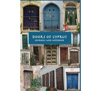 Doors of Cyprus: Journal and Notebook