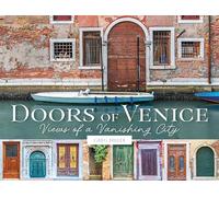Doors of Venice: Views of a Vanishing City
