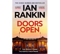 Doors Open : From the iconic #1 bestselling author of A SONG FOR THE DARK TIMES