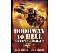 Doorway to Hell: Disaster in Somalia