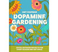Dopamine Gardening: The 2026 new gardening craft project guidebook for outdoor nature plant lovers - from TikTok creator @inthecottagegarden