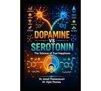 DOPAMINE VS SEROTONIN: The Science of True Happiness