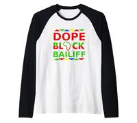 Dope Black Bailiff Proud Black Professional Career Pride Job Raglan Baseball Tee