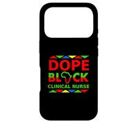 Dope Black Clinical Nurse Proud Black Professional Career Case for iPhone 17 Pro