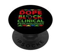 Dope Black Clinical Psychologist Proud Black Career Pride PopSockets Adhesive PopGrip