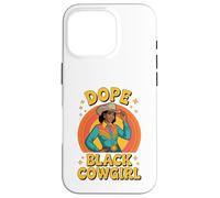 Dope Black Cowgirl Western Rodeo Melanin Country Women Case for iPhone 16 Pro