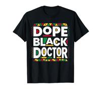 Dope Black Doctor African American Proud Afro Melanin Value Graphic T-Shirt