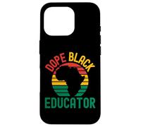Dope Black Educator | Black Teacher Appreciation | Melanin Case for iPhone 16 Pro