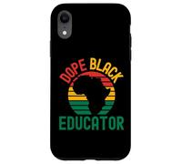 Dope Black Educator | Black Teacher Appreciation | Melanin Case for iPhone XR